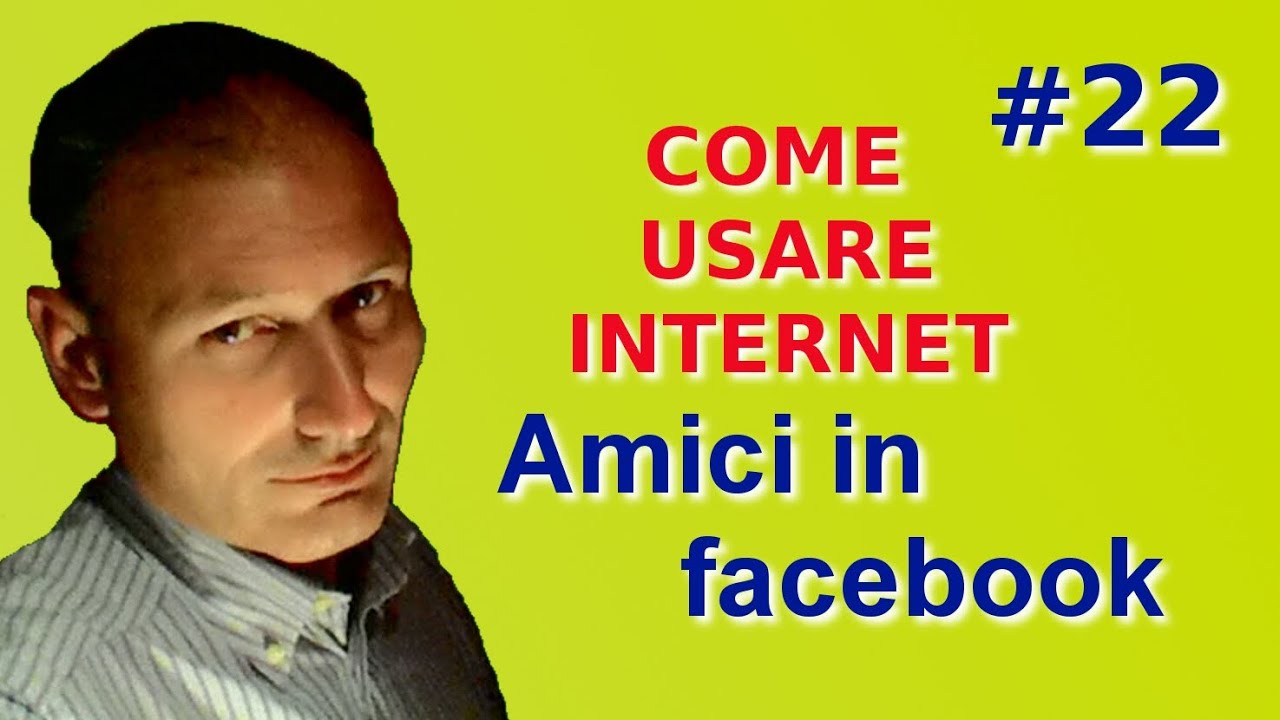 Come usare Internet - 22 Facebook trovare amici