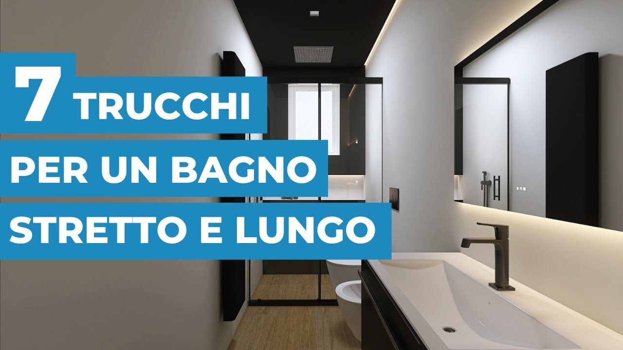 7 TRUCCHI per arredare un BAGNO stretto e lungo