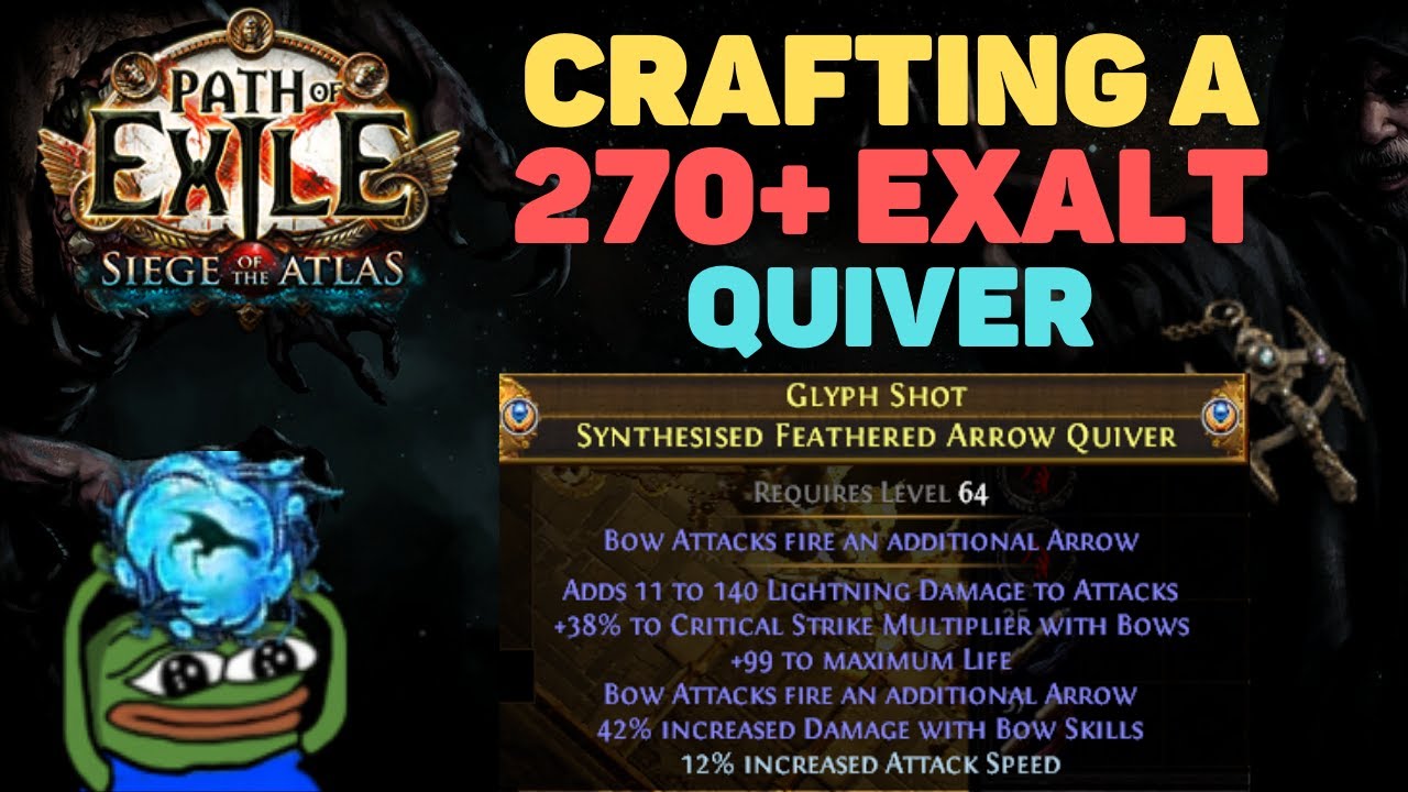 Crafting a 270+ Exalt Quiver (+2 Additional Arrow) [3.17 Path of Exile Siege of the Atlas]