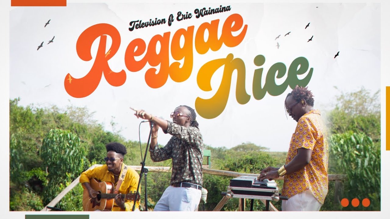 Reggae Nice ft. Eric Wainaina (OFFICIAL MUSIC VIDEO) [Dail *860*971# for SKIZA]
