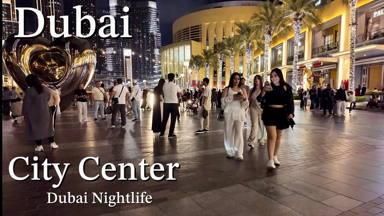 Dubai Nightlife In 4K | Amazing City Center & Dubai Fountain Area Walking Tour 