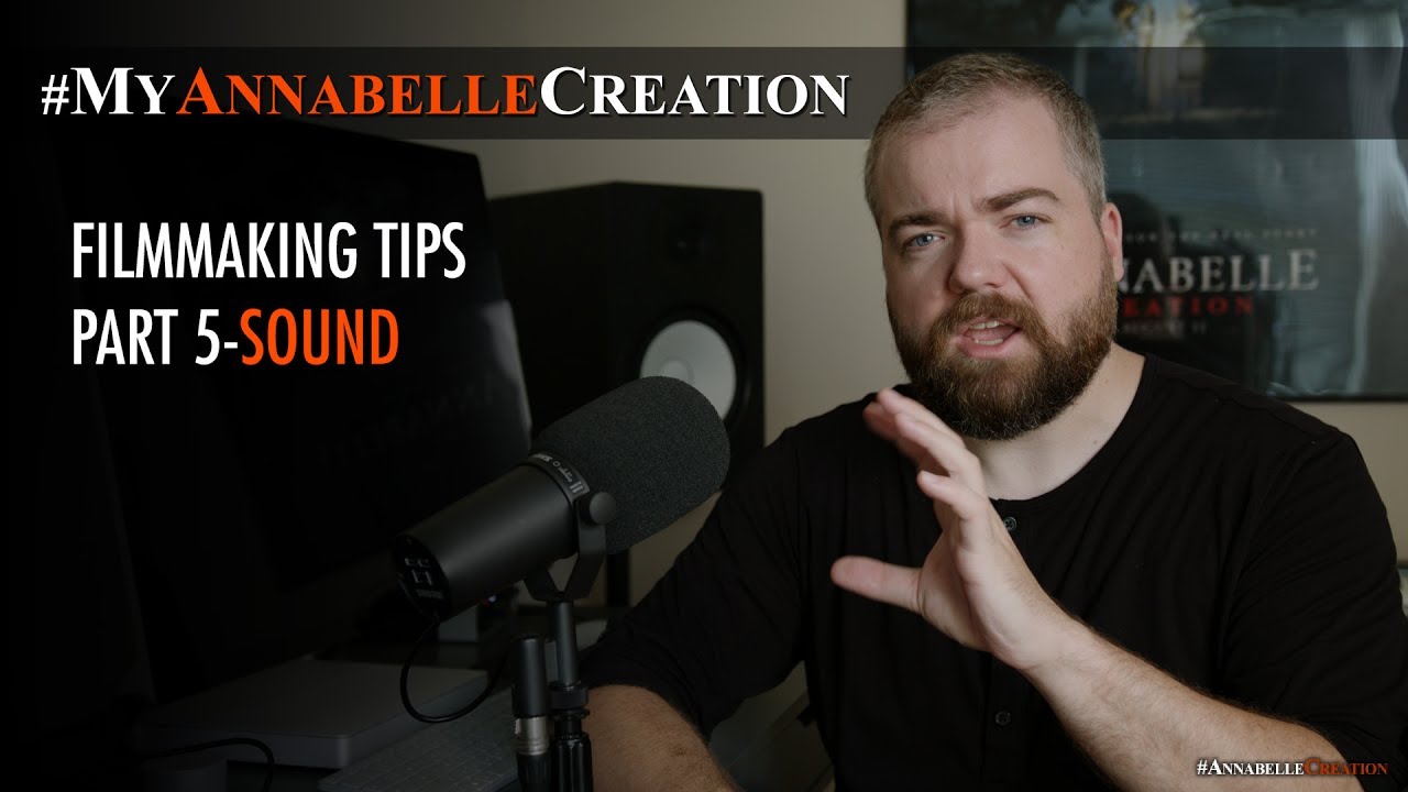 MyAnnabelleCreation Filmmaking Tips 5 - Sound