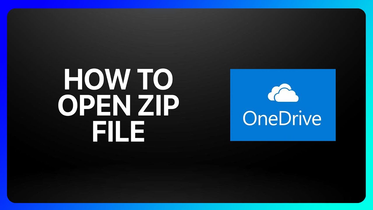 How To Open Zip File In OneDrive Tutorial