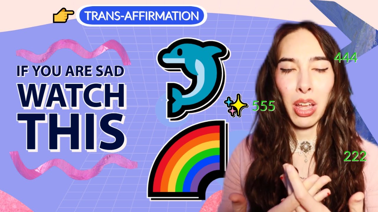 Positive Affirmations | MtF FtM Transgender