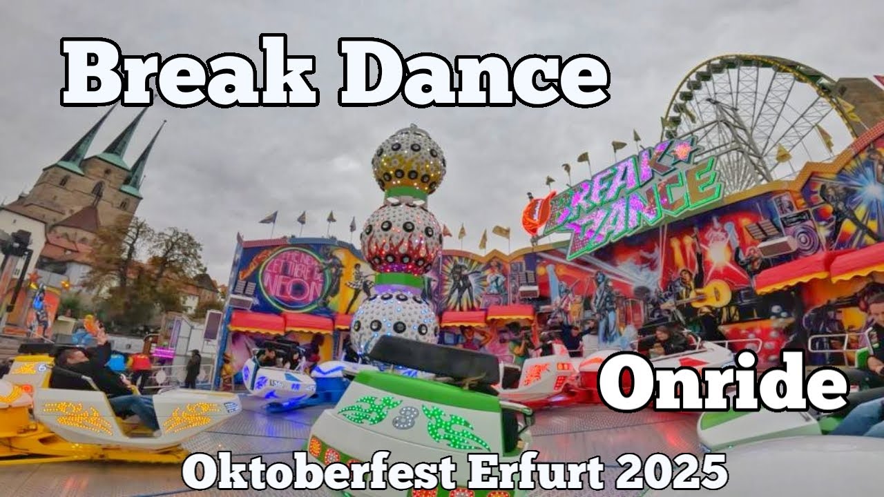 Break Dance - Hentrich - Onride | Oktoberfest Erfurt 2025