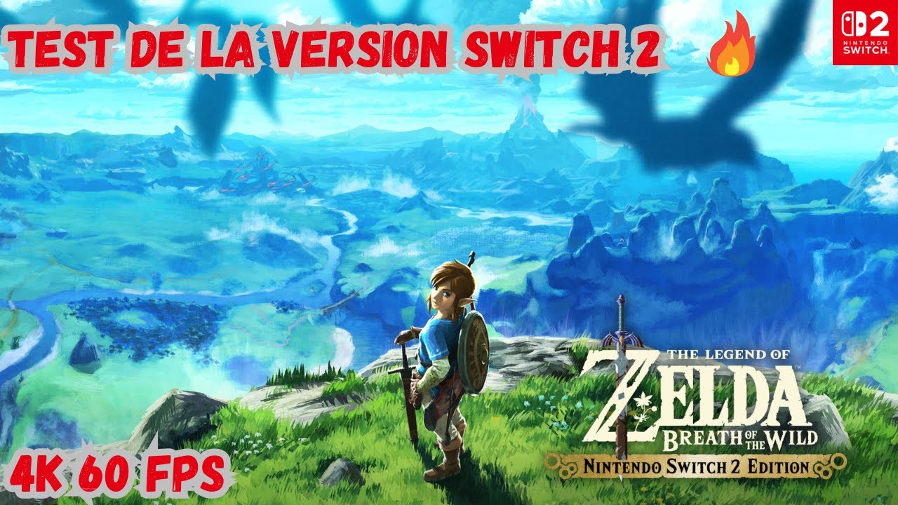 The Legend Of Zelda Breath Of The Wild / Nintendo Switch 2 / Une Version Réussite !  4k 60 fps ! 🔥🔥