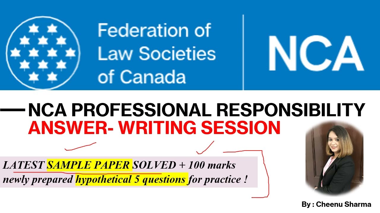 NCA PROFESSIONAL RESPONSIBILITY ANSWER WRITING SESSION│Cours│ IRAC│Tutor│Studymaterial│CheenuSharma