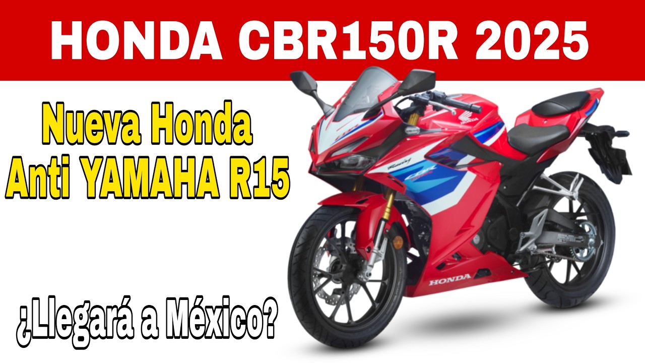 Nueva Honda CBR 150R 2025 &iquest;DESTROZA a Yamaha R15 y Suzuki GSX-R?