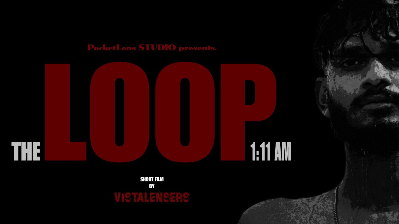THE LOOP 1:11 AM | VARSHITH | ANKUSH | KRISTIE | ZAMEER | PocketLens STUDIO |