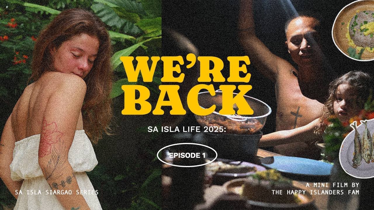WE'RE BACK! Happy Islanders: Sa Isla Life