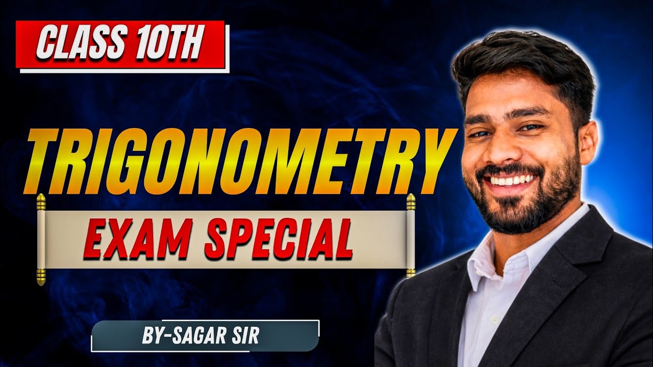Trigonometry Class 10: Ek Video mein Sab Khatam! 🔥