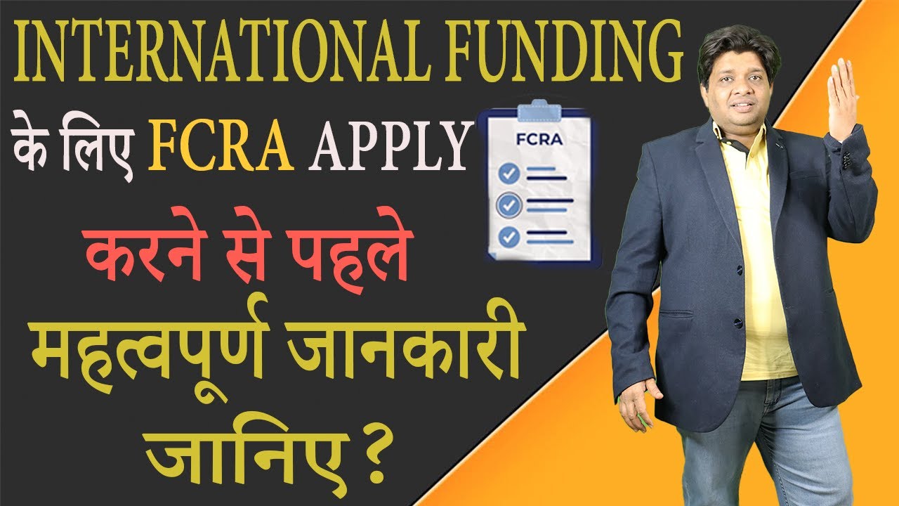 Fcra Registration  for International Funding