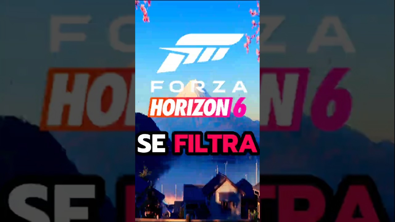 Forza Horizon 6 se Filtra 