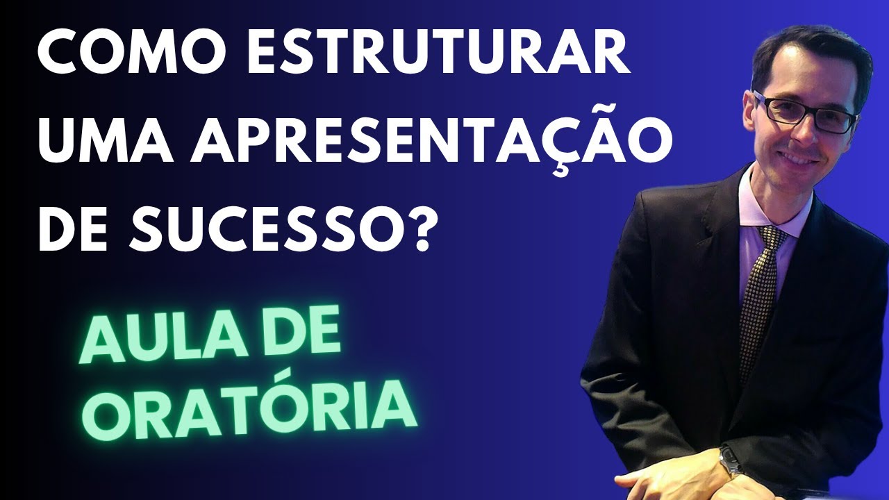🎤 Como Estruturar uma Apresentação de Sucesso?