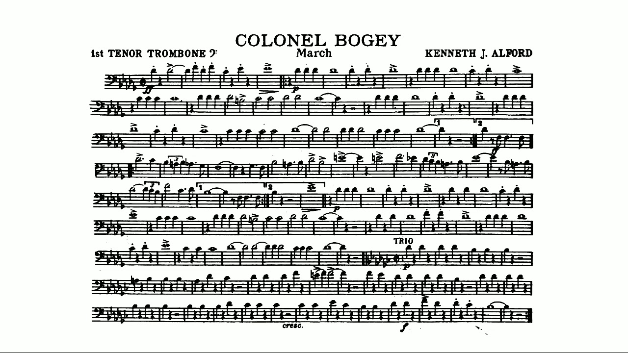 Colonel Bogey March by Kenneth J. Alford - 1st tenor trombone