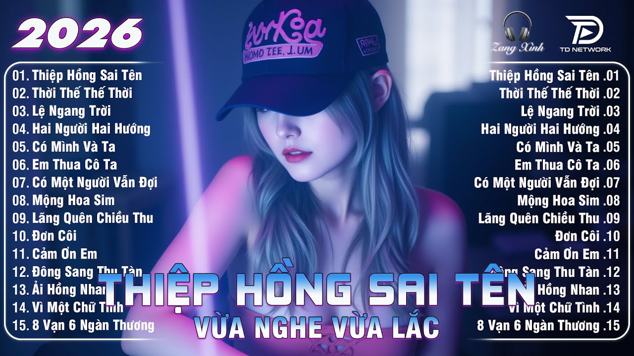Thiệp Hồng Sai Tên Remix ♫ BXH Nhạc Trẻ Remix Gây Bão 2025 | Top 15 Bản EDM TikTok Hay Nhất 2026