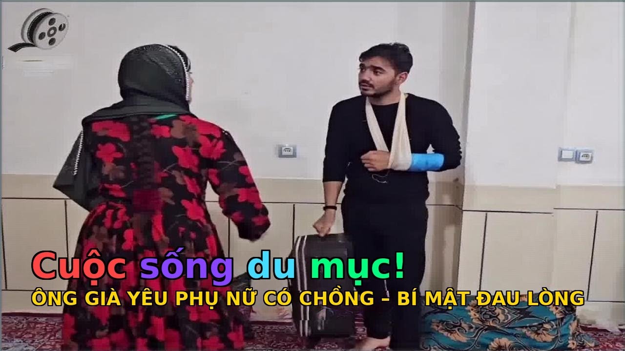 Người phụ nữ iran hera - TẬP 336 - 343: Ông già yêu phụ nữ có chồng – Cả nhà yêu quý, nhưng tình này