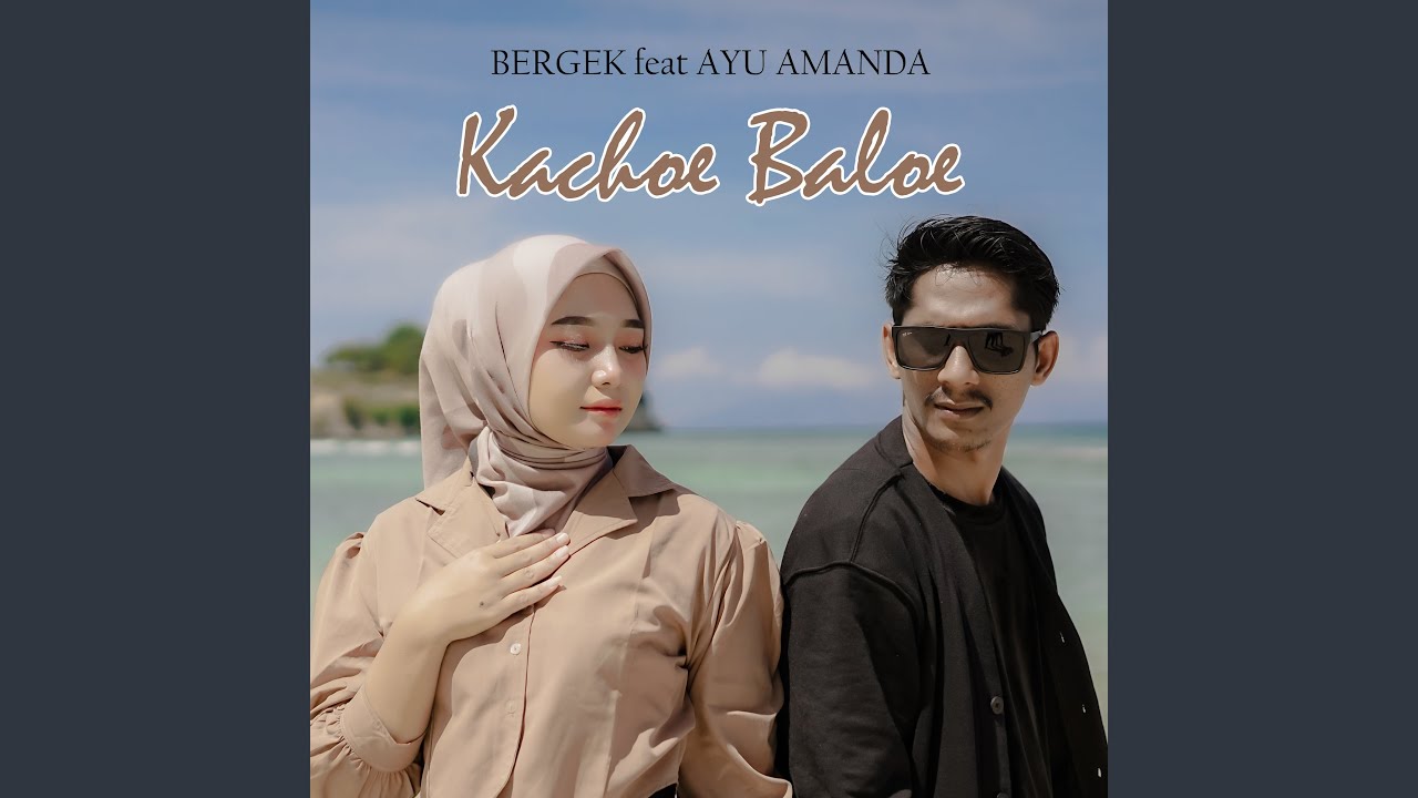 Kachoe Baloe (feat. Ayu Amanda)
