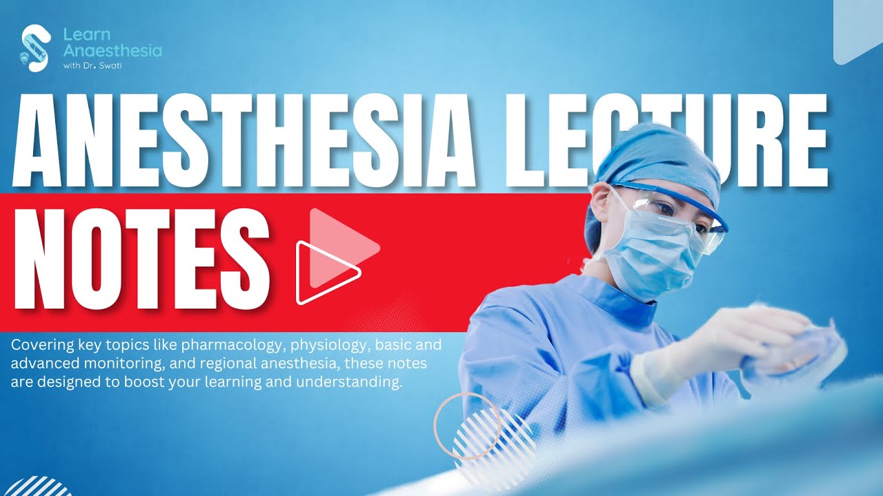 Конспект лекций по анестезии | Приложение Learn Anesthesia | Dr_Swati