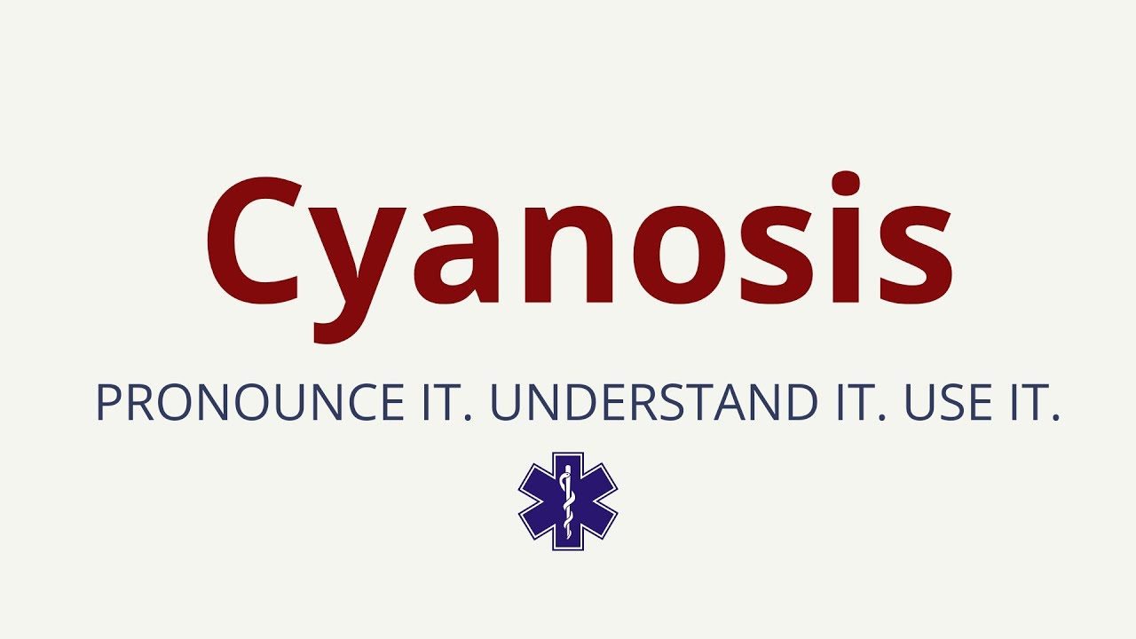 How to Pronounce Cyanosis | Cyanosis Pronunciation | Medical Terms