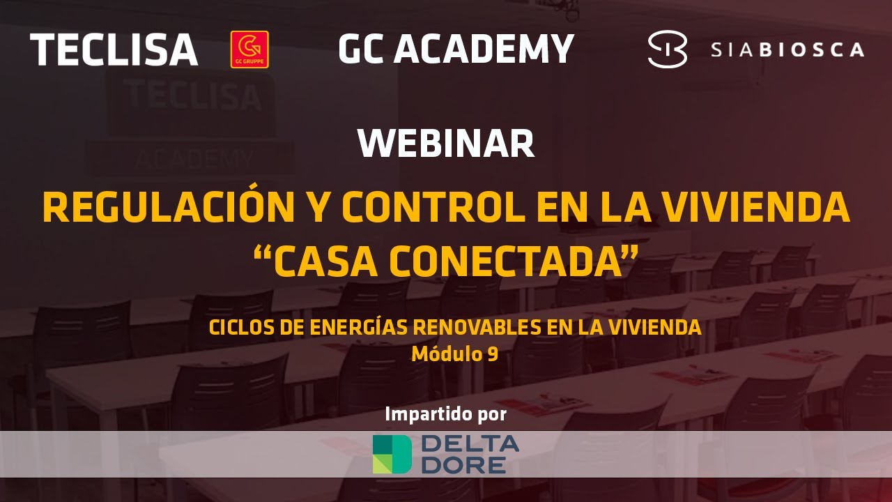 Módulo 9. "Regulación y control en la vivienda. Casa Conectada" - Delta Dore
