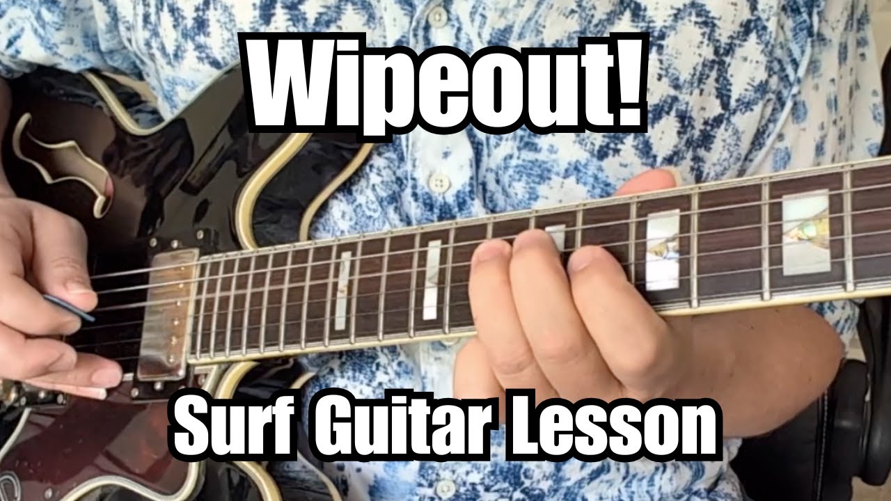 WIPEOUT Guitar Lesson THE VENTURES Surf Classic w/ Tab