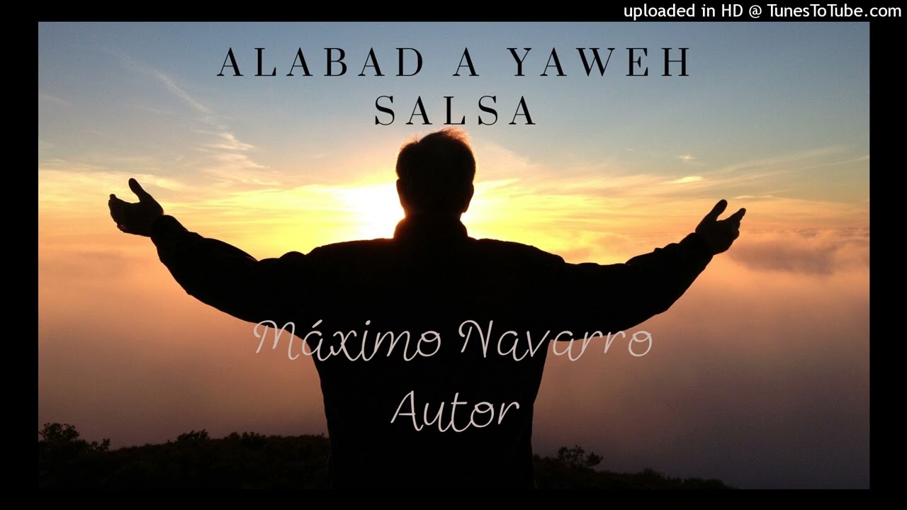 Alabad a Yahweh-salsa