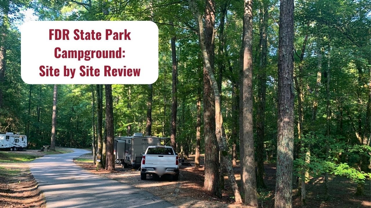 FDR State Park Campground: Site by Site Tour and Review