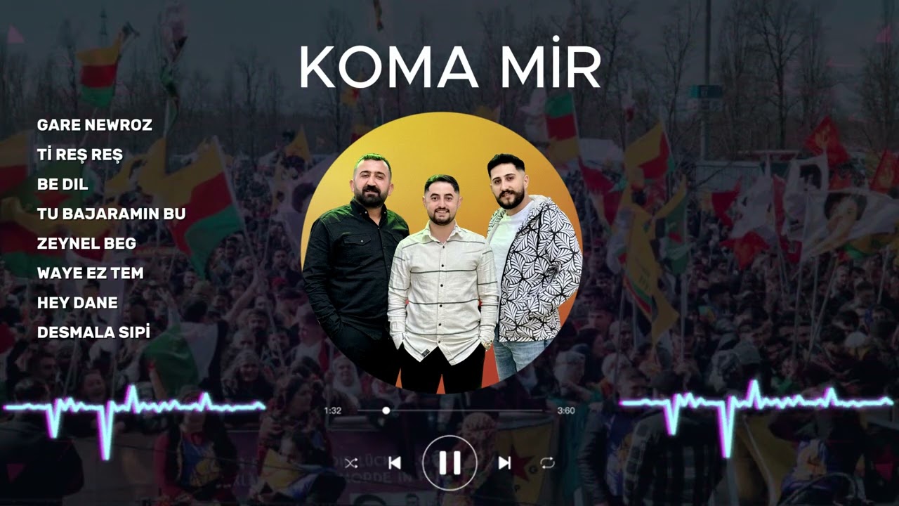 KOMA MİR - SEGAVİ - GARE NEWROZ Tİ REŞ REŞ