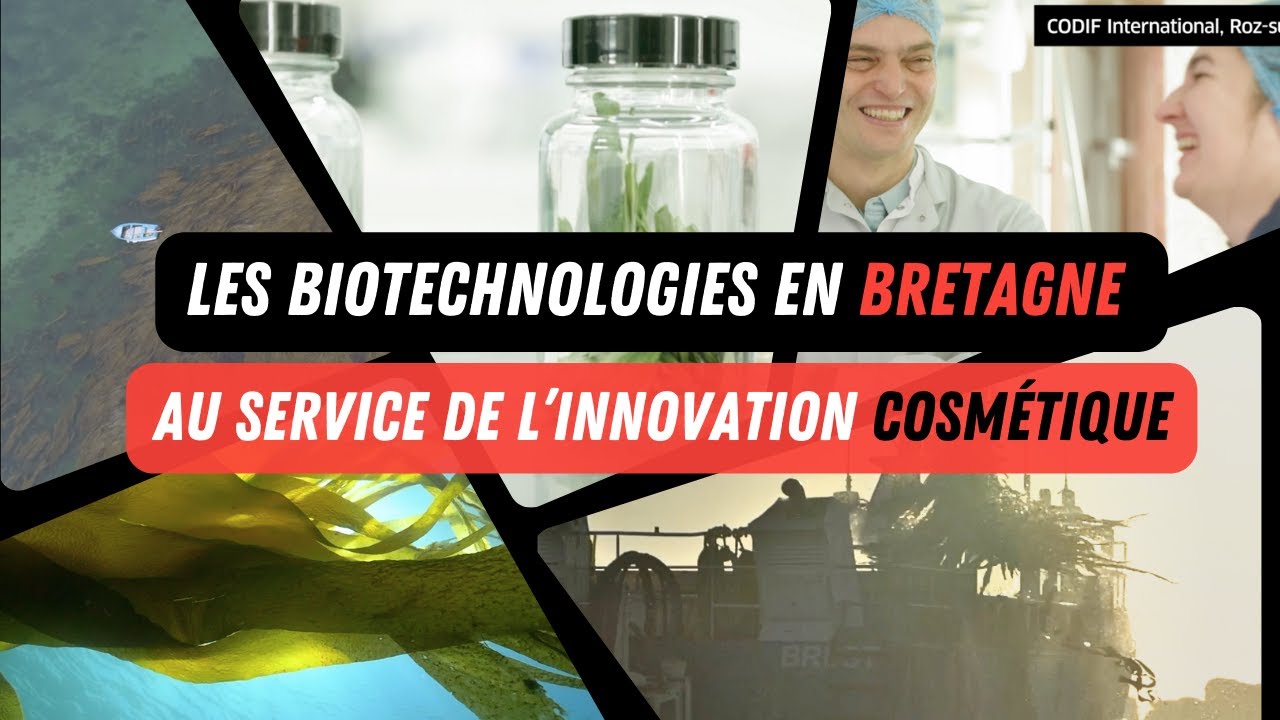 FOCUS | Les biotechnologies au service de l'innovation cosmétique | Région Bretagne