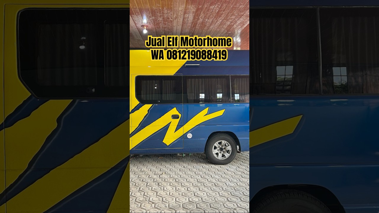 JUAL ELF MOTORHOME (SOLD OUT) 