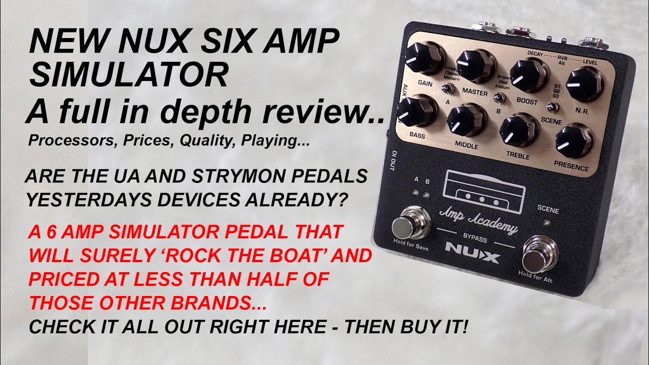 NUX NGS-6 Amp Simulator Review: is this better than Strymon & UA?