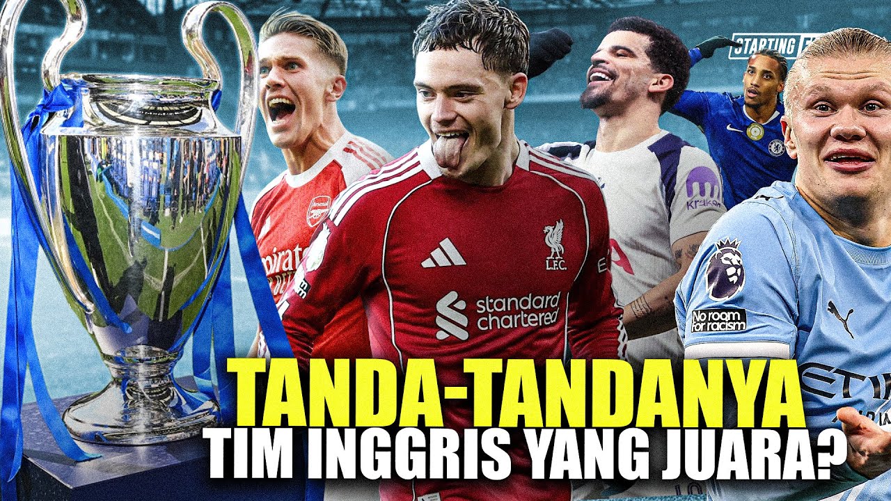 Eropa Dalam Genggaman! Kenapa Klub Inggris Dominasi Liga Champions 2025/26?