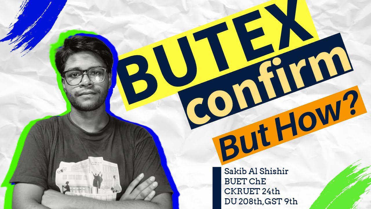Exam Hall Strategy and Last moment guidelines for BUTEX Admission Test