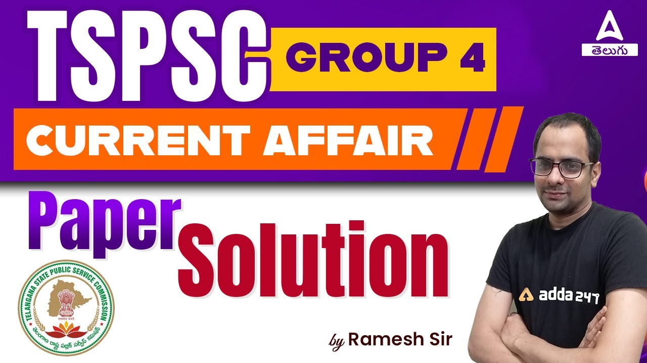 Group 4 Key Paper 2023 | Solution Of Current Affairs | TSPSC Group 4 Answer Key | Adda247 Telugu
