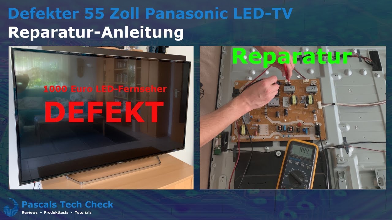 Reparatur-Anleitung || Für defekten Panasonic TX-55DXF687 55 Zoll LED TV (LED-Fernseher)