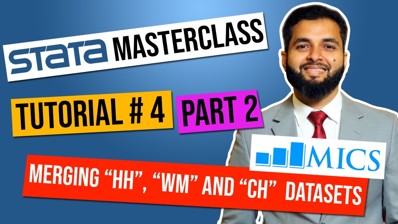 Merge MICS Datasets in Stata: Household + Women + Child