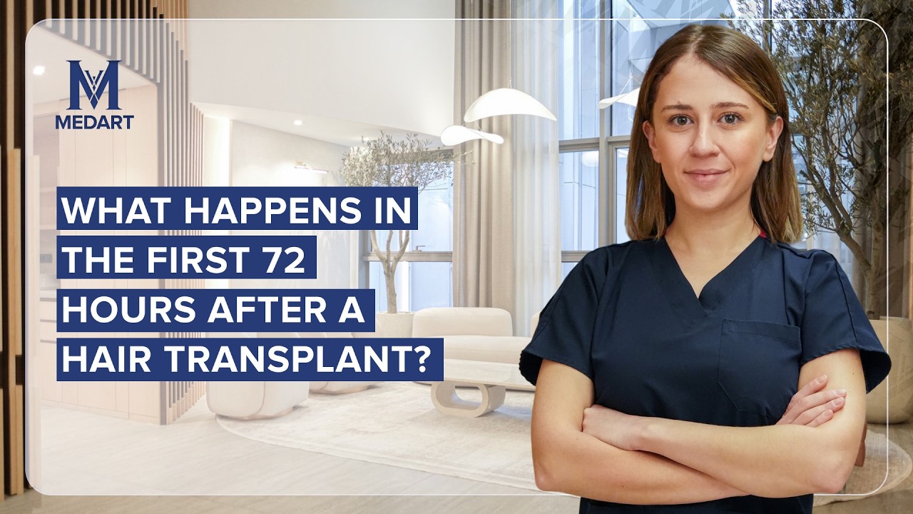 What happens in the first 72 hours after a hair transplant? I Medart Hair Istanbul