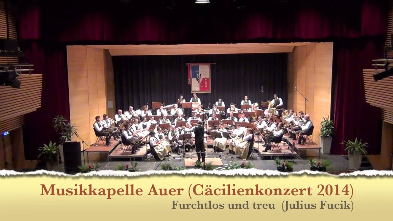 Furchtlos und treu - Julius Fucik
