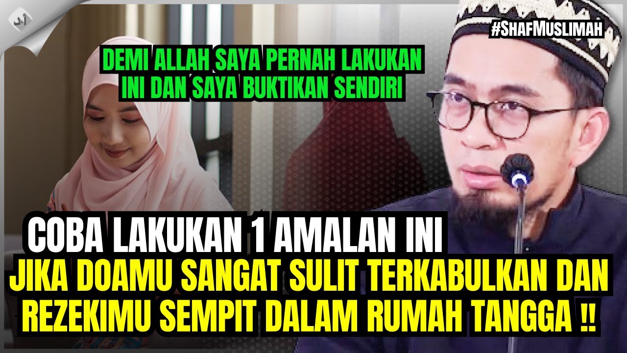 UAH: 1 Amalan Ini Buka Membuka Pintu Doa dan Rezeki di Rumah Tangga
