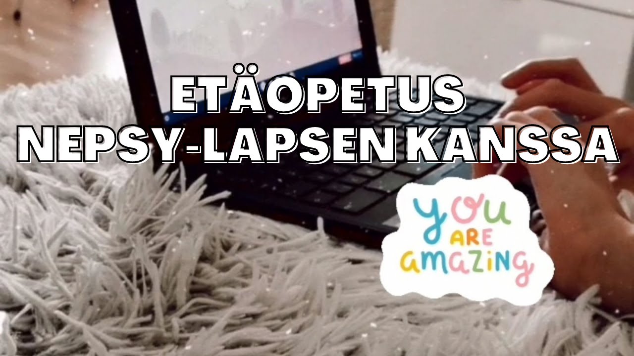 ET&Auml;OPETUS AUTISTISEN LAPSEN KANSSA