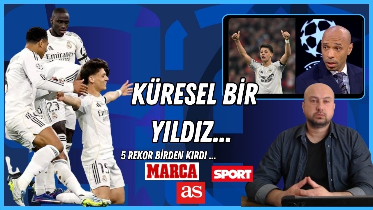 K&uuml;resel Bir Yıldız Arda G&uuml;ler İspanya Basını Manşetler Yorum