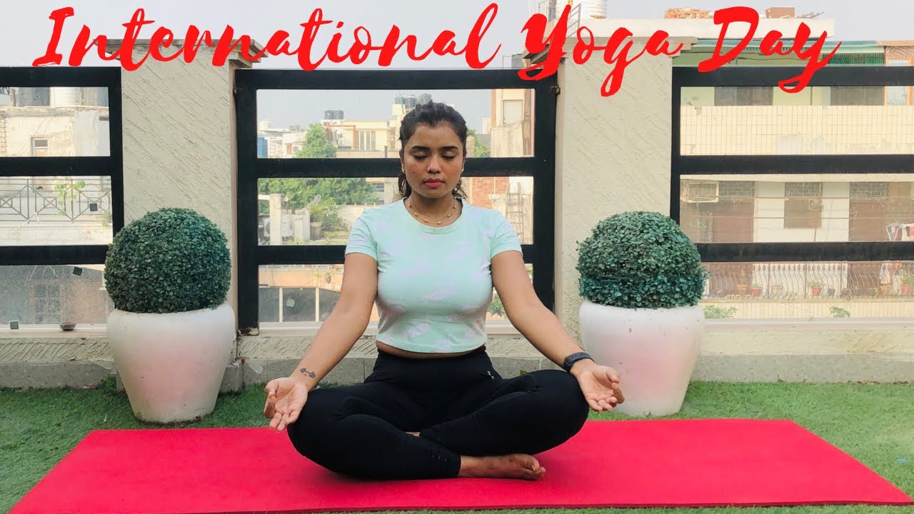 Yoga Poses | International Yoga day 2021