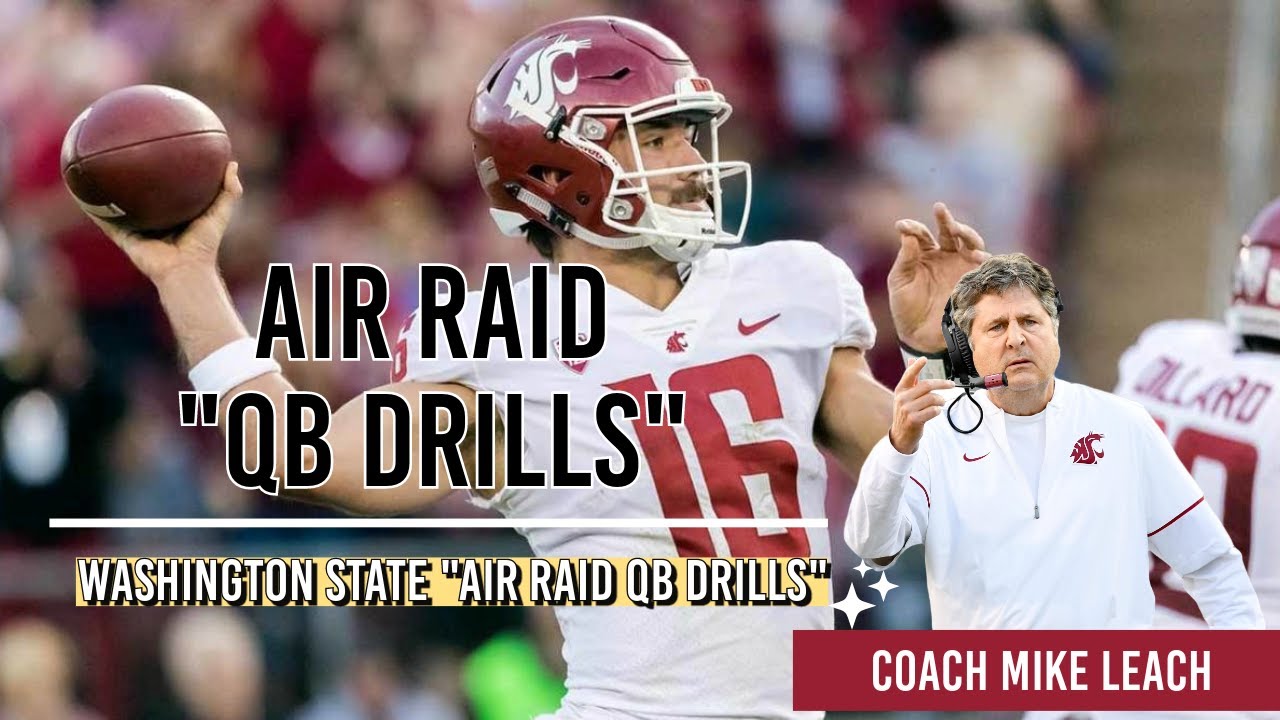 Mike Leach QB Drills (Washington State) for the Air Raid Offense