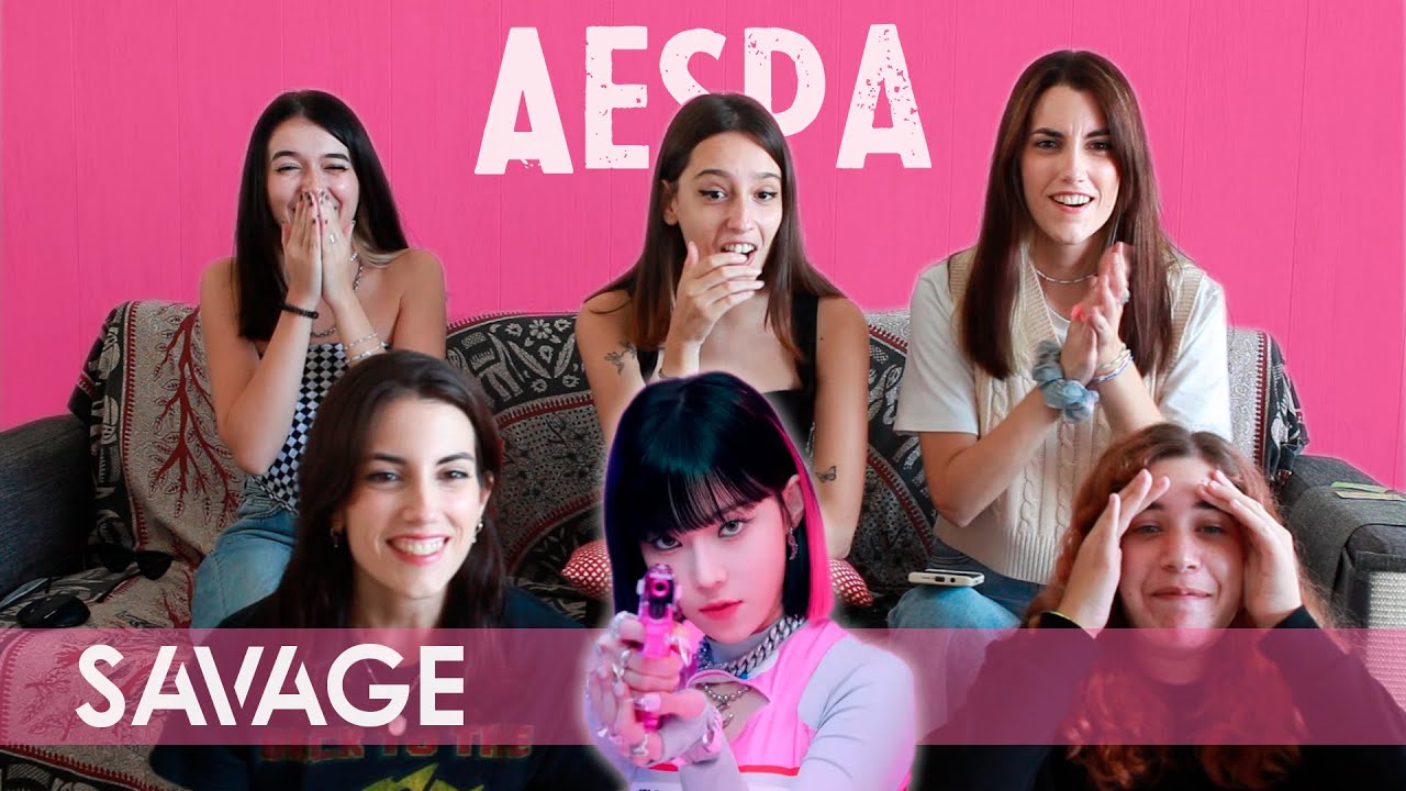 aespa 에스파 'Savage' MV | Spanish college students REACTION (ENG SUB)