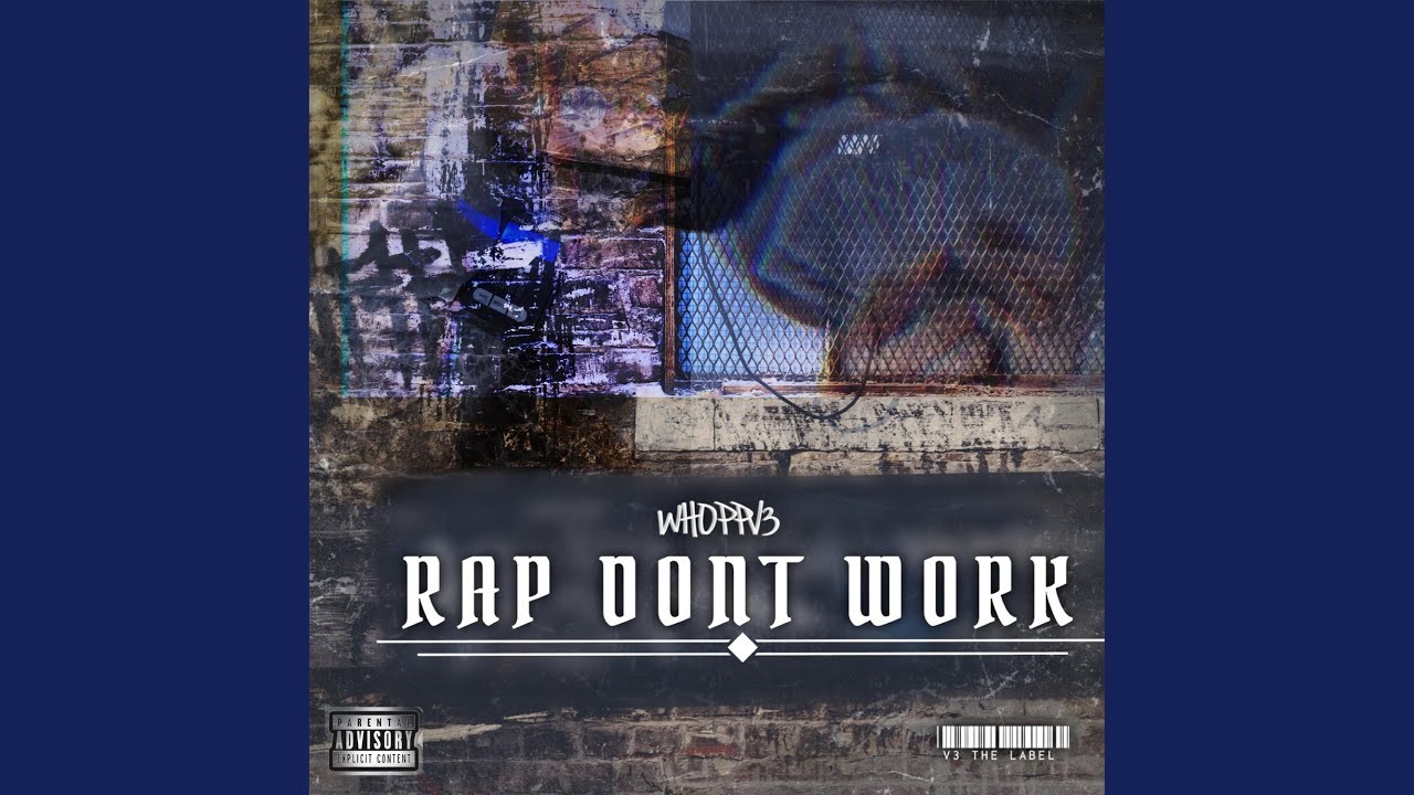Rap Don't Work