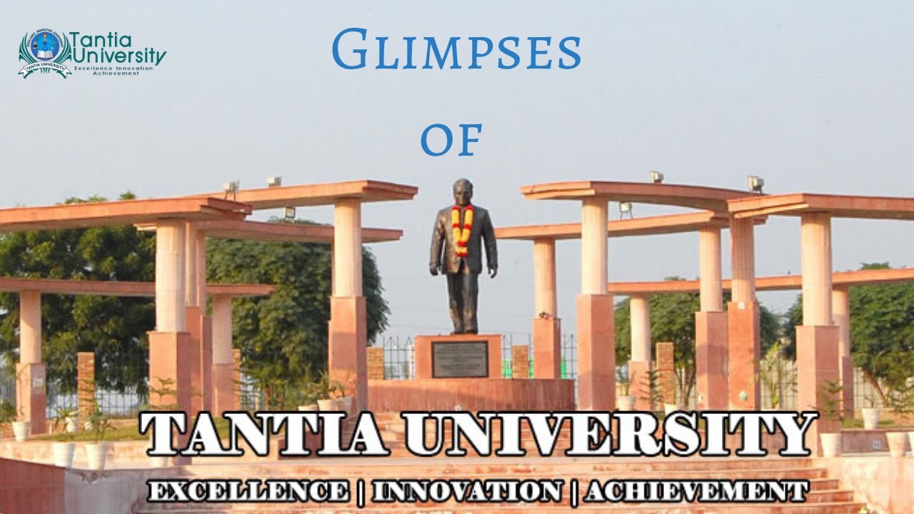 Glimpses of Tantia University