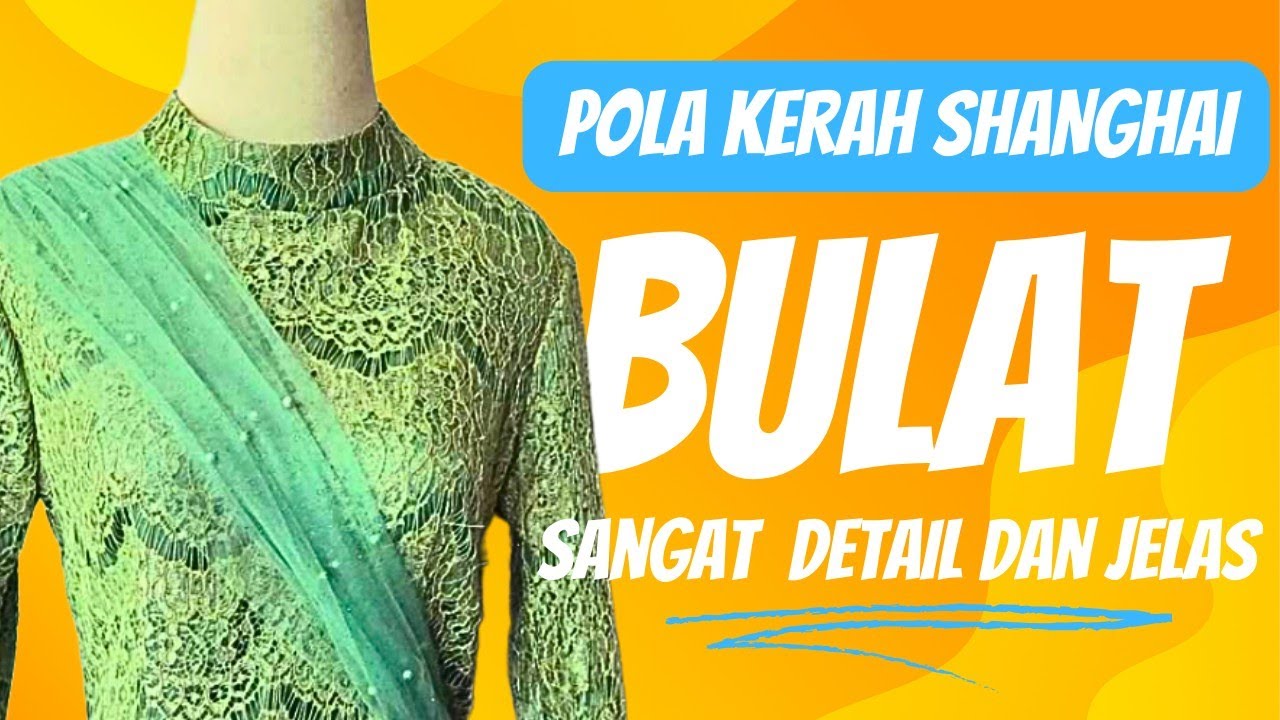 POLA KERAH SHANGHAI BULAT