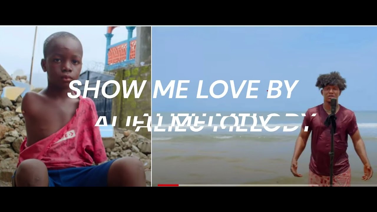 SHOW ME LOVE BY ALIEU MELODY MP3 AUDIO