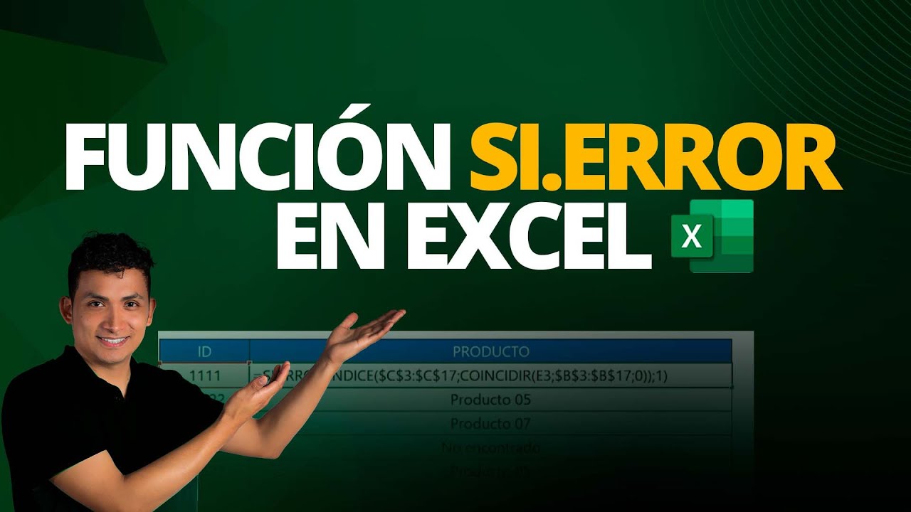 C&oacute;mo Usar la Funci&oacute;n SI.ERROR en Excel [Paso a Paso]